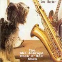 Les Barker - Mrs Ackroyd Rock n Roll Show Pt 1