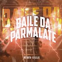 MC Rjota DJ Lellis - Baile da Parmalate
