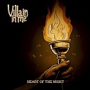 Villain In Me - Heart of the Night