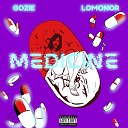 G Zie feat Lomonor - Medicine