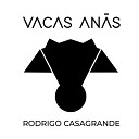 Rodrigo Casagrande - Vacas An s