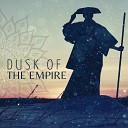 Tao Te Ching Music Zone - Dusk of the Empire