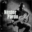 Nestor Pardo - Keep Your Lamp Trimmed And Burning