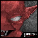 Copy Paste - Monster Original Mix