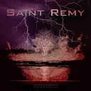 Saint Remy - Change the Future