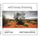 Riley Lee Matthew Doyle - Spirits Dance The Wind of Change