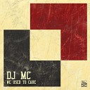 DJ MC - Run A Train