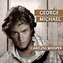 George Michael vs Adele - Set fire to the Careless Whisper Sir Hank…