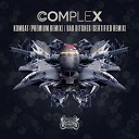 Complex Certified - Bad Bitches Certified Remix