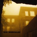 Rik Mercaldi - Home Away From Home