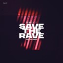 Deniz Bul feat Lea Naomi - Save The Rave