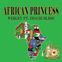 Webley Ziggie Bless - African Princess