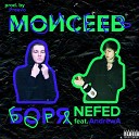 Nefed AndrewA - Моисеев Боря prod by Preevo