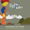 Rock Your Babies - Terra de Gigantes