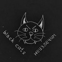 неизлечим - Black Cats