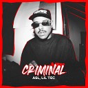 ASL Lil Tec - Criminal