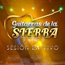 Guitarras de la Sierra - Dos Botellas de Mezcal En Vivo