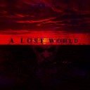 HIKKOFF - A Lost World Slowed