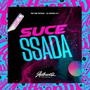 DJ SOUZA 011 feat MC BM OFICIAL - Sucessada