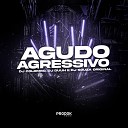 DJ Colombo Dj Duuh DJ Souza Original - Agudo Agressivo