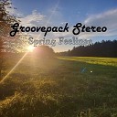 Groovepack Stereo - Wanna Be Happy