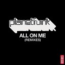 Planet Funk - All on Me Qubiko Remix