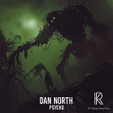 Dan North - Psycho Prodx Remix