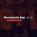 Movimiento Rap 13 19 blak marull Negro el 11 Edu Urbahno feat Marina… - Vos y Yo