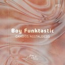 Boy Funktastic - Cumples