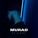 DJ TINOKI - MURAD