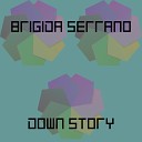 Brigida Serrano - Comfortless Shadows