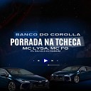DJ PL SILVA - BANCO DO COROLLA VS PORRADA NA TCHECA