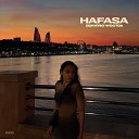 HAFASA feat Nizam - Первый месяц