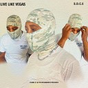 Live Like Vegas - Alot on My Mind