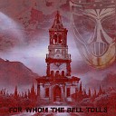 DIRTYHIPPY93 - For Whom the Bell Tolls