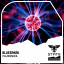Bluespark - Fluxonica Extended Mix