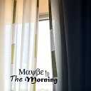 Travis Vandal - Maybe in the Morning
