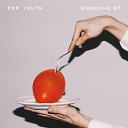 Pop Youth - Haunt Me feat J Taylor