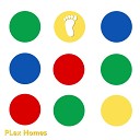PLex Homes - Grab You By Your Rock and Roll