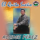 Alcides P rez - Pa Las Celosas