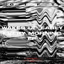 Gift - Wakes Up Early Every Morning