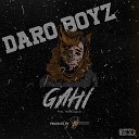 Daro Boyz feat Hero Tunguia - Gahi