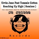 Urvin June feat Tommie Cotton - Reaching Up High Harlem Dance Club Funky Disco…