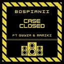 BosPianii feat Gwyza Mamiki - Case Closed