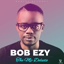 Bob Ezy feat Deepconsoul Fako Robbie Polack - Without You