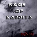 Rage of Rabbits - She Drowns in Black