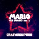 CrazyGroupTrio - Athletic Theme from Super Mario Bros 3 Piano…