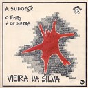Vieira da Silva - O tempo de guerra