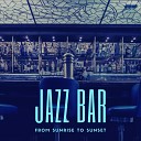 Jazz Bar - Your Silky Legs