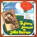 J lia Barroso - Um pedido a S Jo o